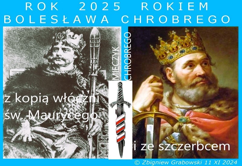 I PROCLAIM 2025 THE YEAR OF BOLESŁAW THE BRAVE